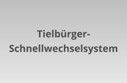 Tielbürger-Schnellwechselsystem